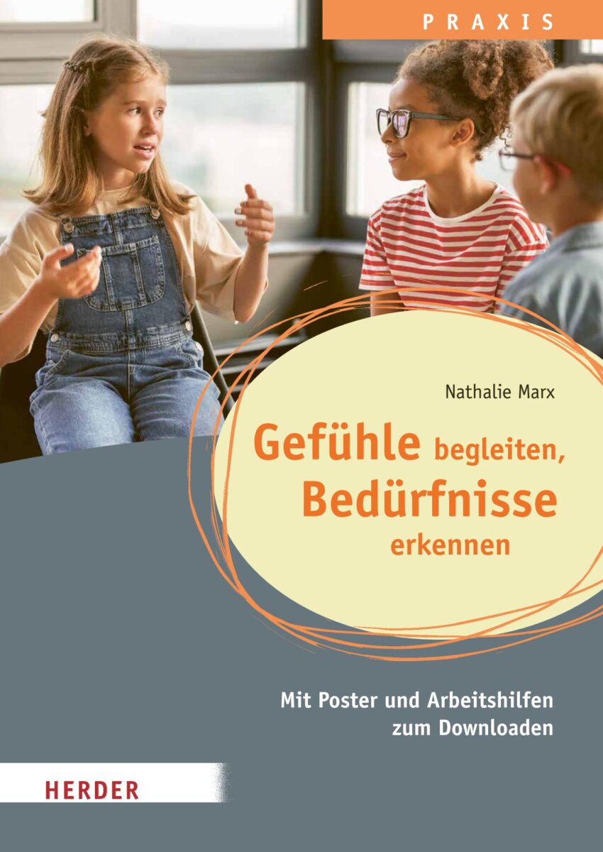 Buchcover „Gefühle begleiten, Bedürfnisse erkennen“ von Nathalie Marx